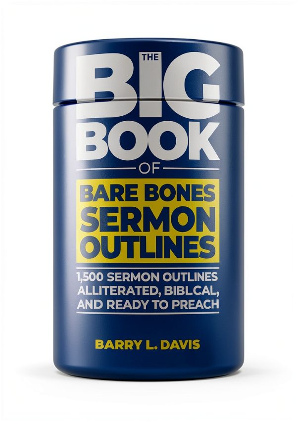 Bare Bones Sermon Outlines Book 1 GodSpeed Publishing Kindle Edition-0
